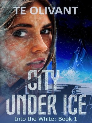 cover image of City Under Ice